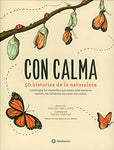 Flamboyant - Con calma. 50 Historias De La Naturaleza